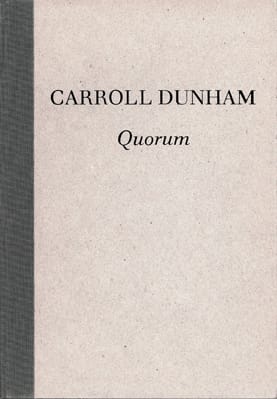 Carroll Dunham: Quorum