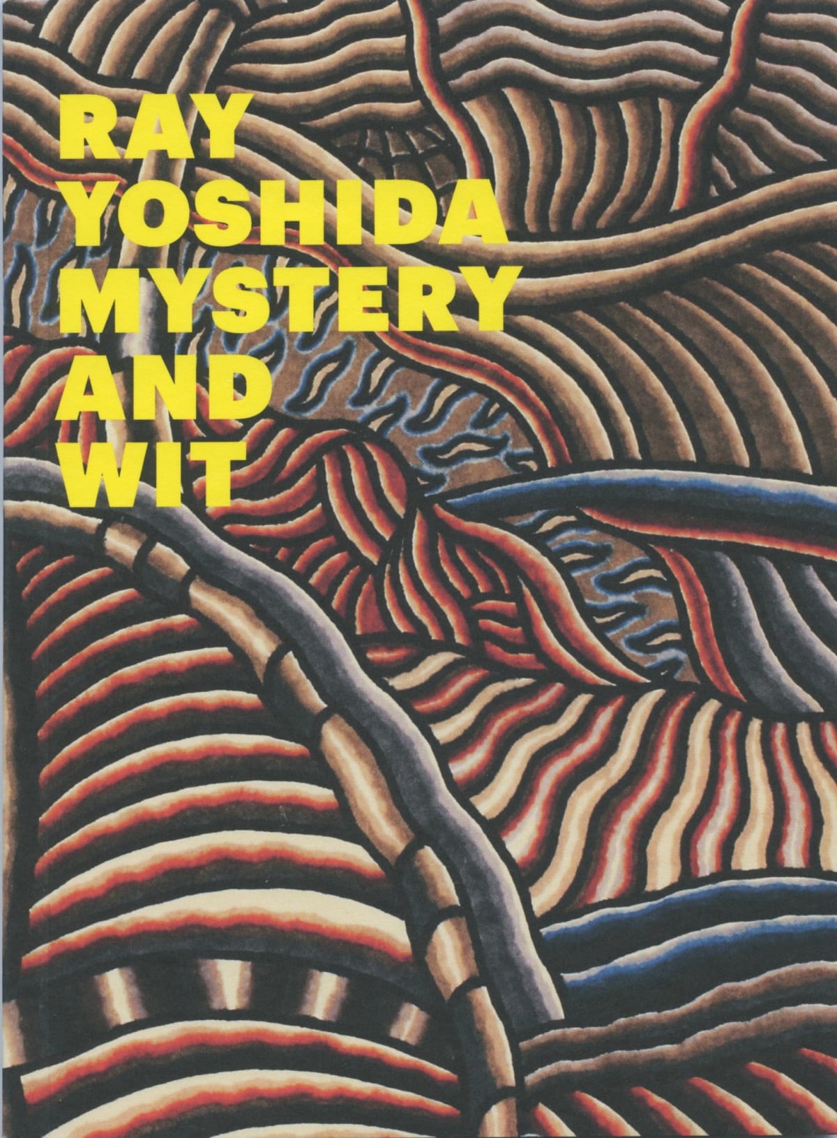 Ray Yoshida: Mystery and Wit