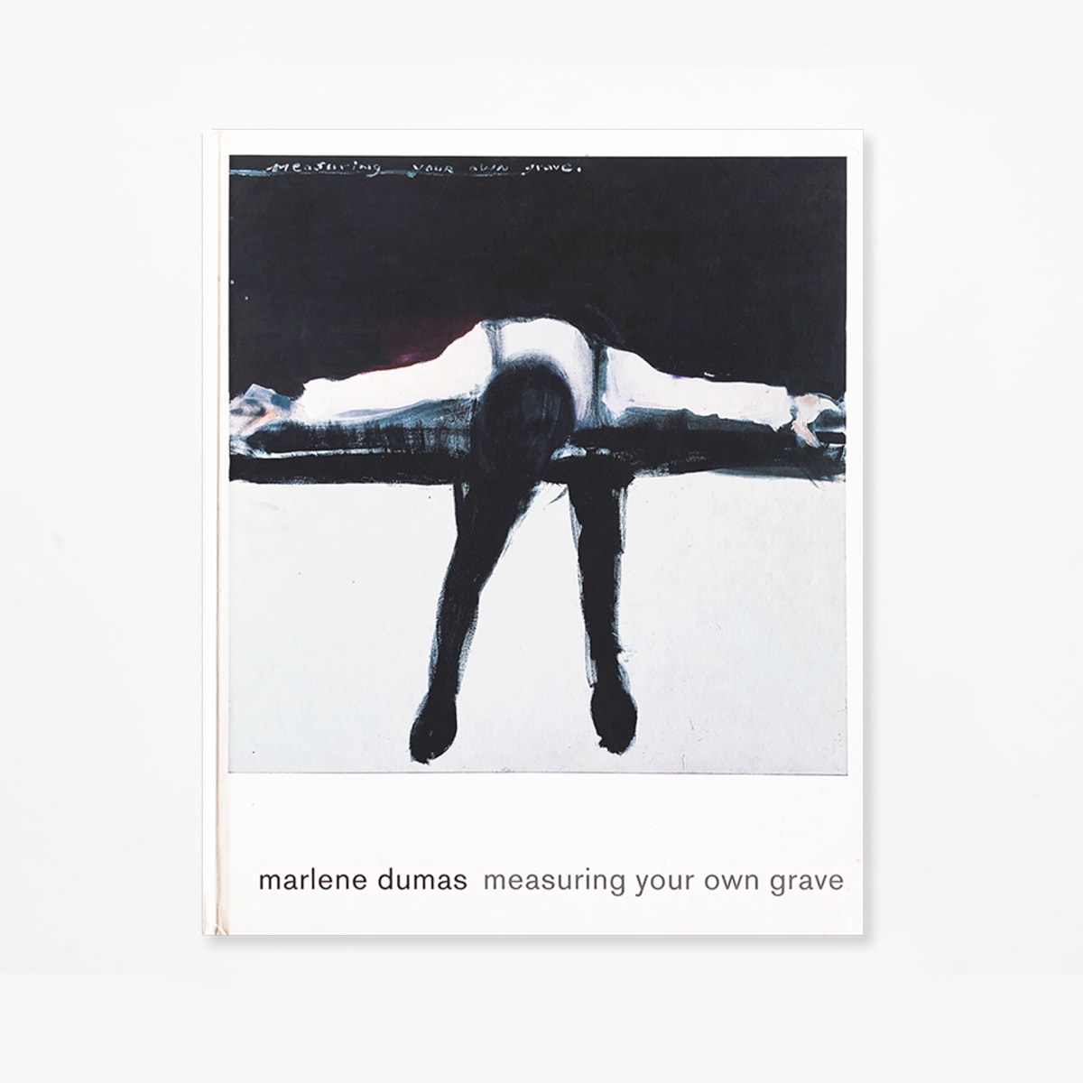 web限定アイテム Dumas Marlene Publication: - Grave Own Your Measuring アート・デザイン・音楽