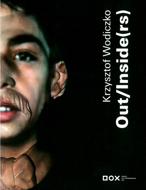 Krzysztof Wodiczko: Out/Inside(rs)