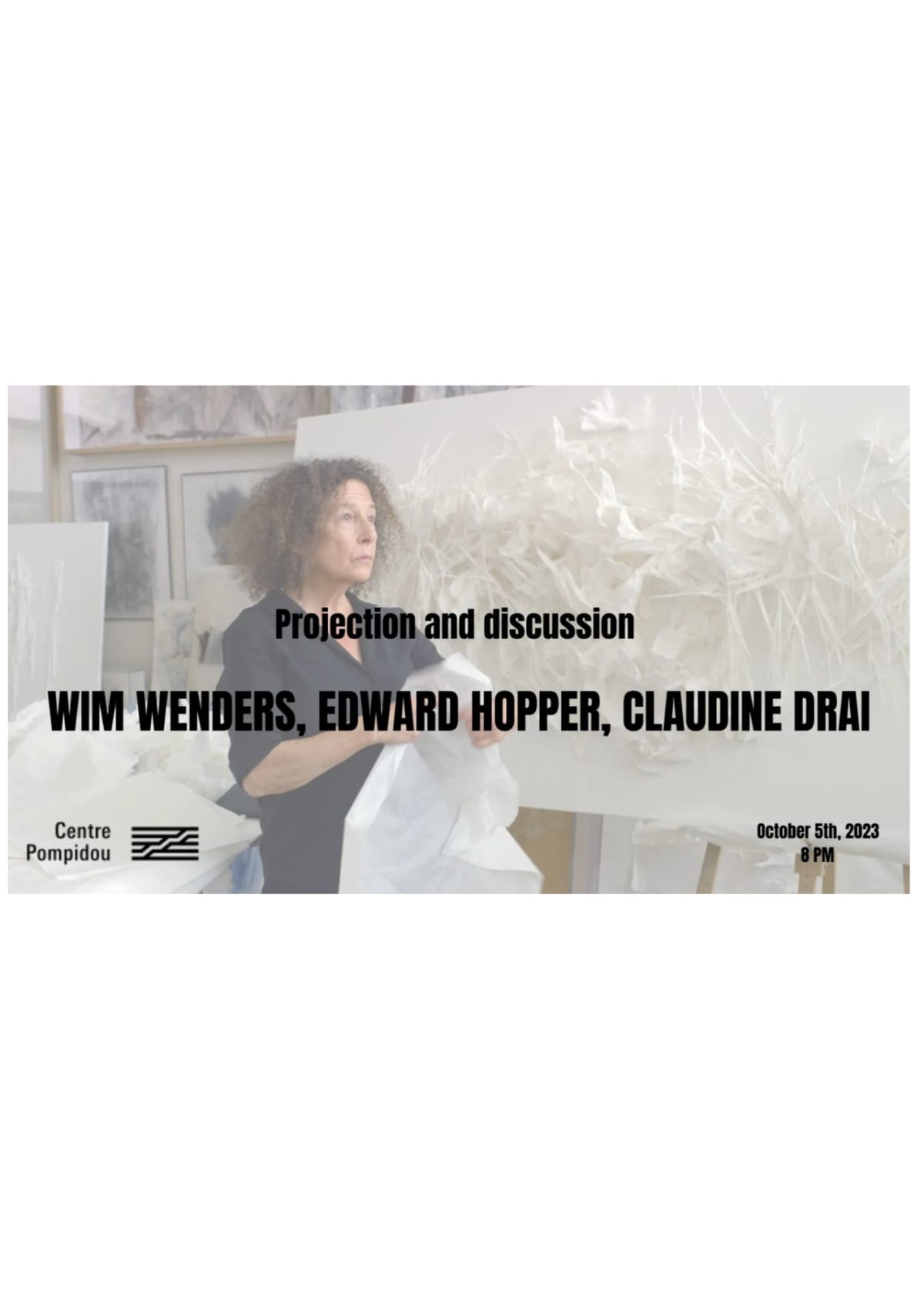 Wim Wenders and Claudine Drai at Centre Pompidou in Paris