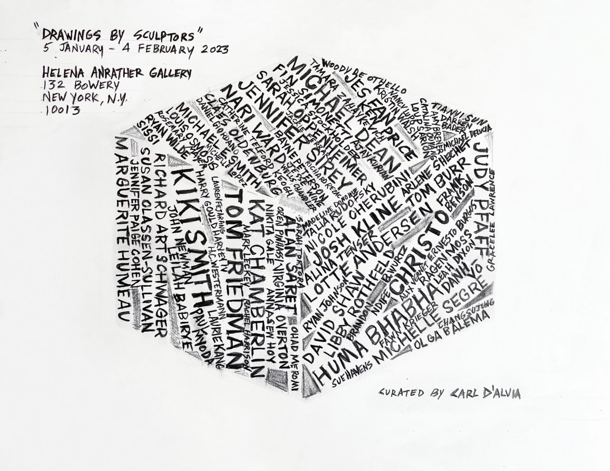 "Drawing by Sculptors" curated by Carl D'Alvia at Helena Anrather, New York