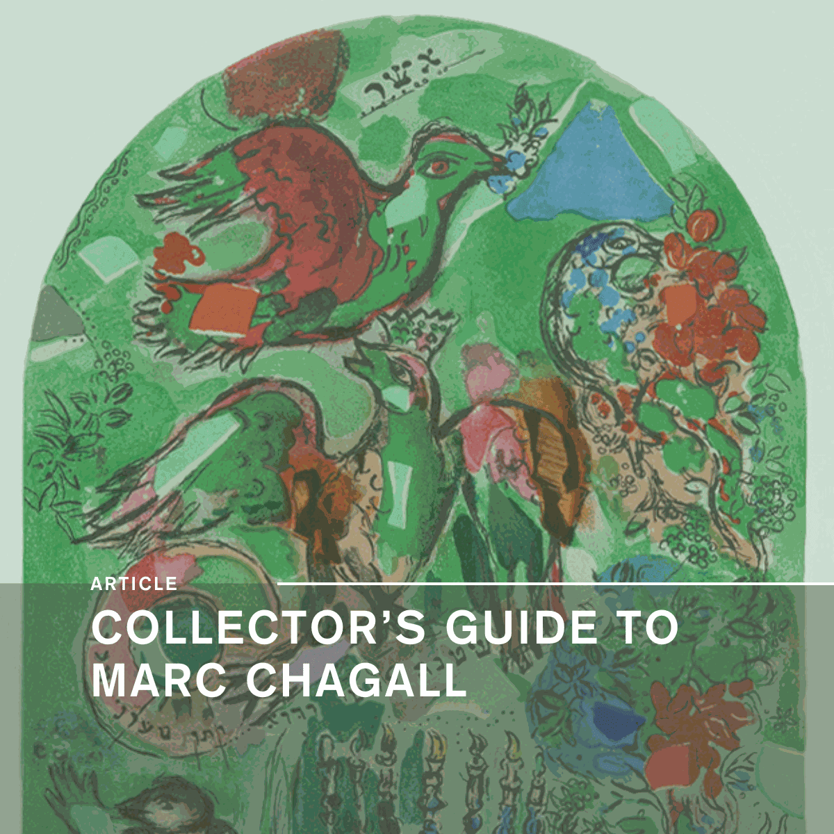 Collector's Guide to Marc Chagall