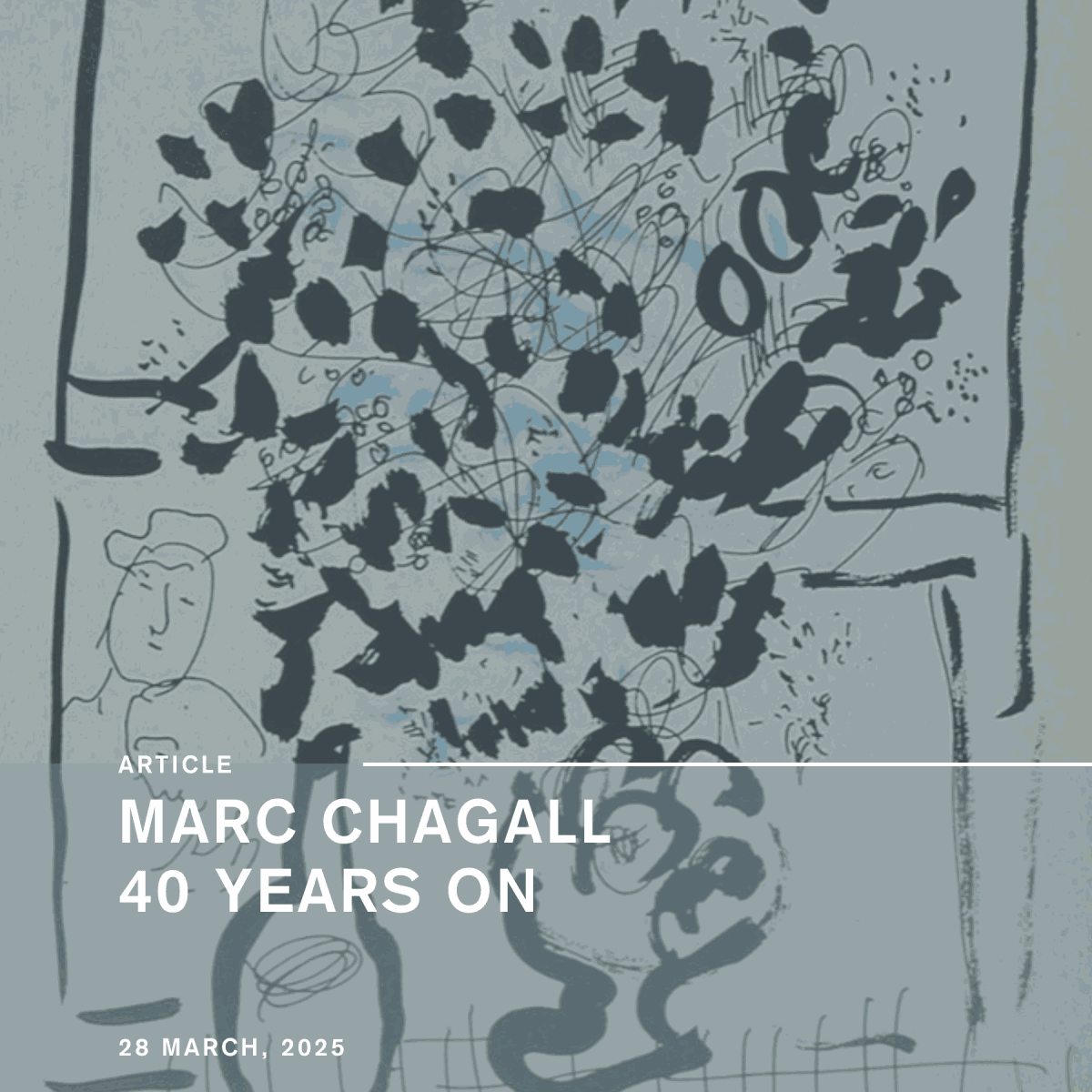 Dreams, Whimsy, Poetry: A Celebration of Marc Chagall