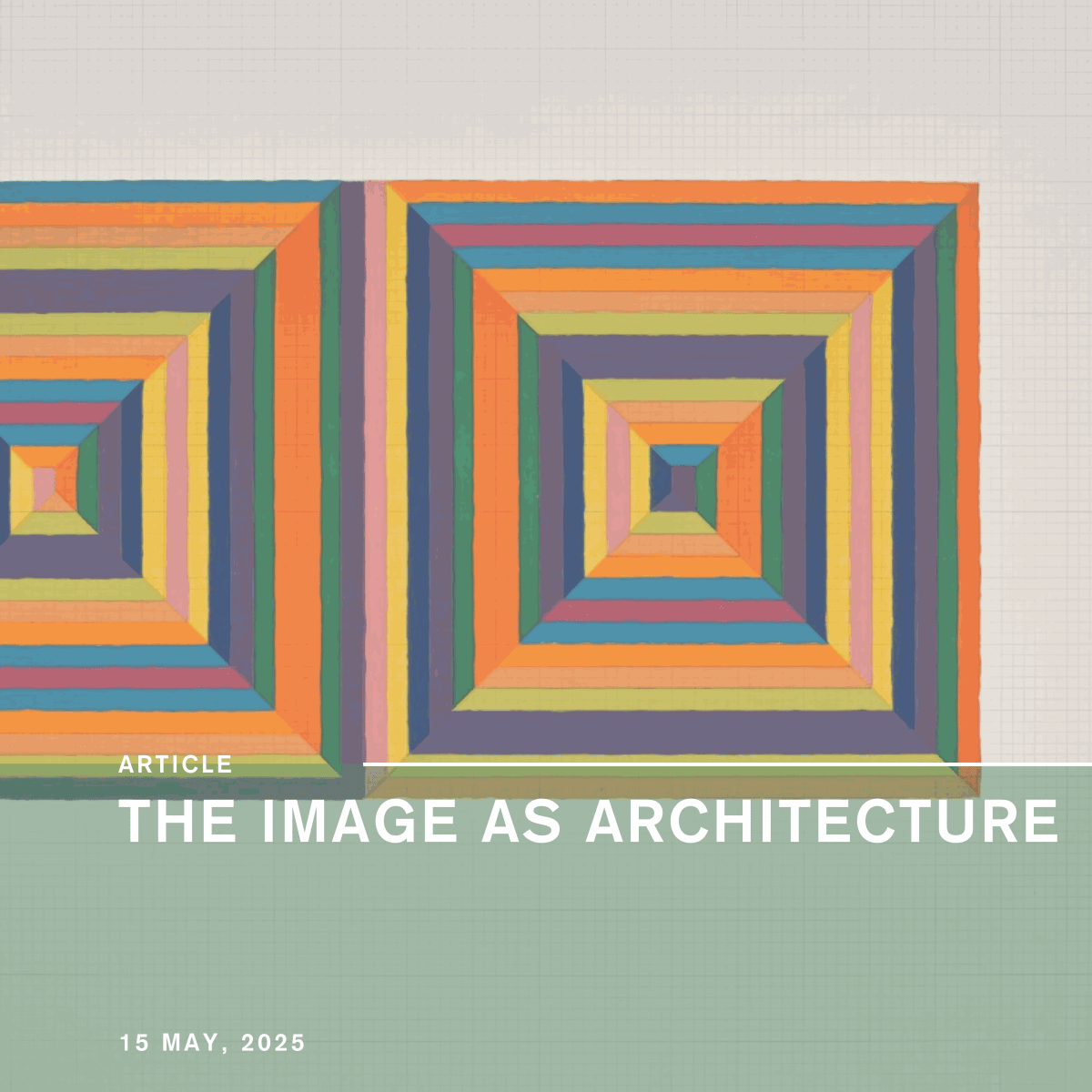 The Image as Architecture