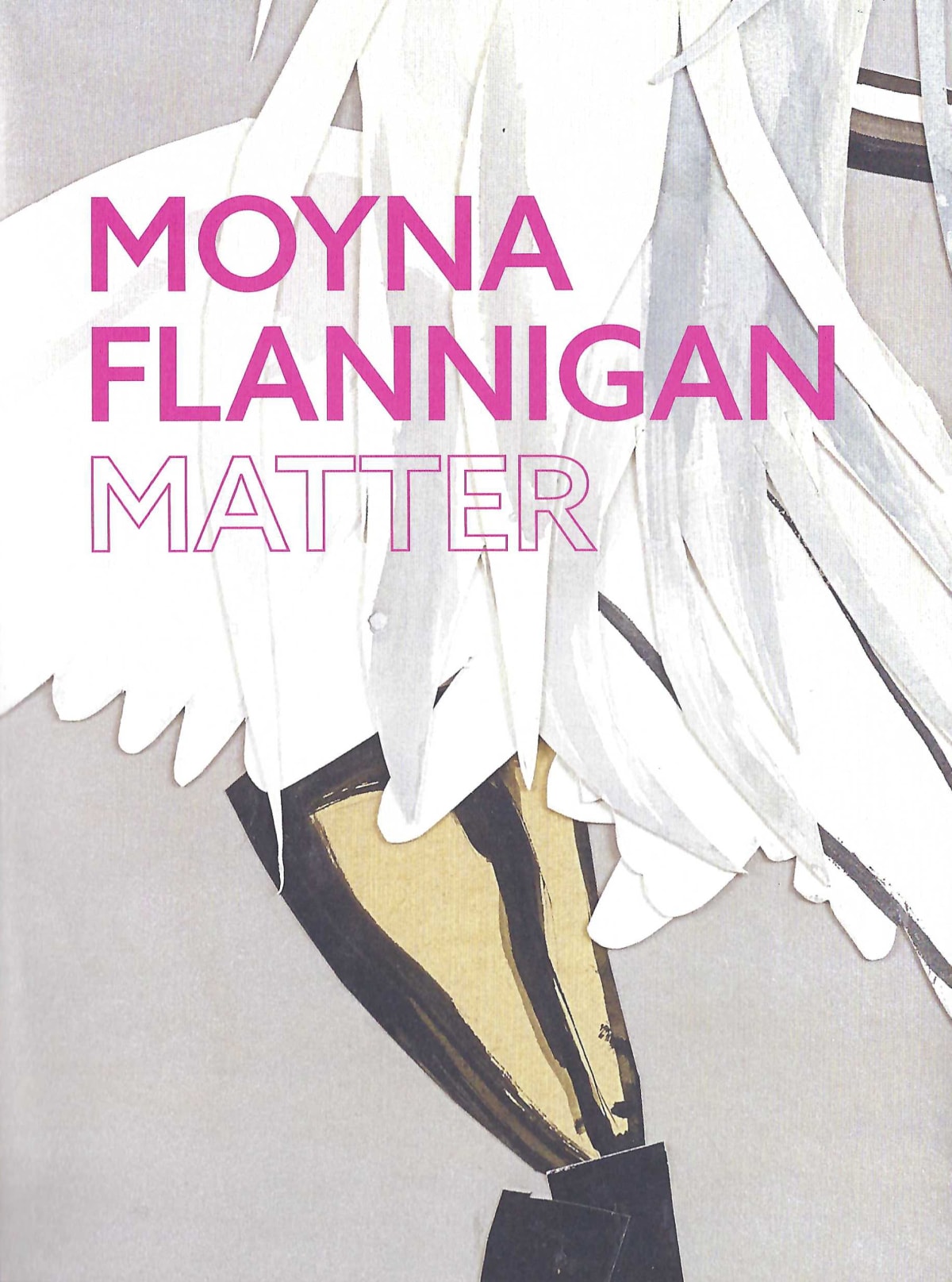 Moyna Flannigan: MATTER