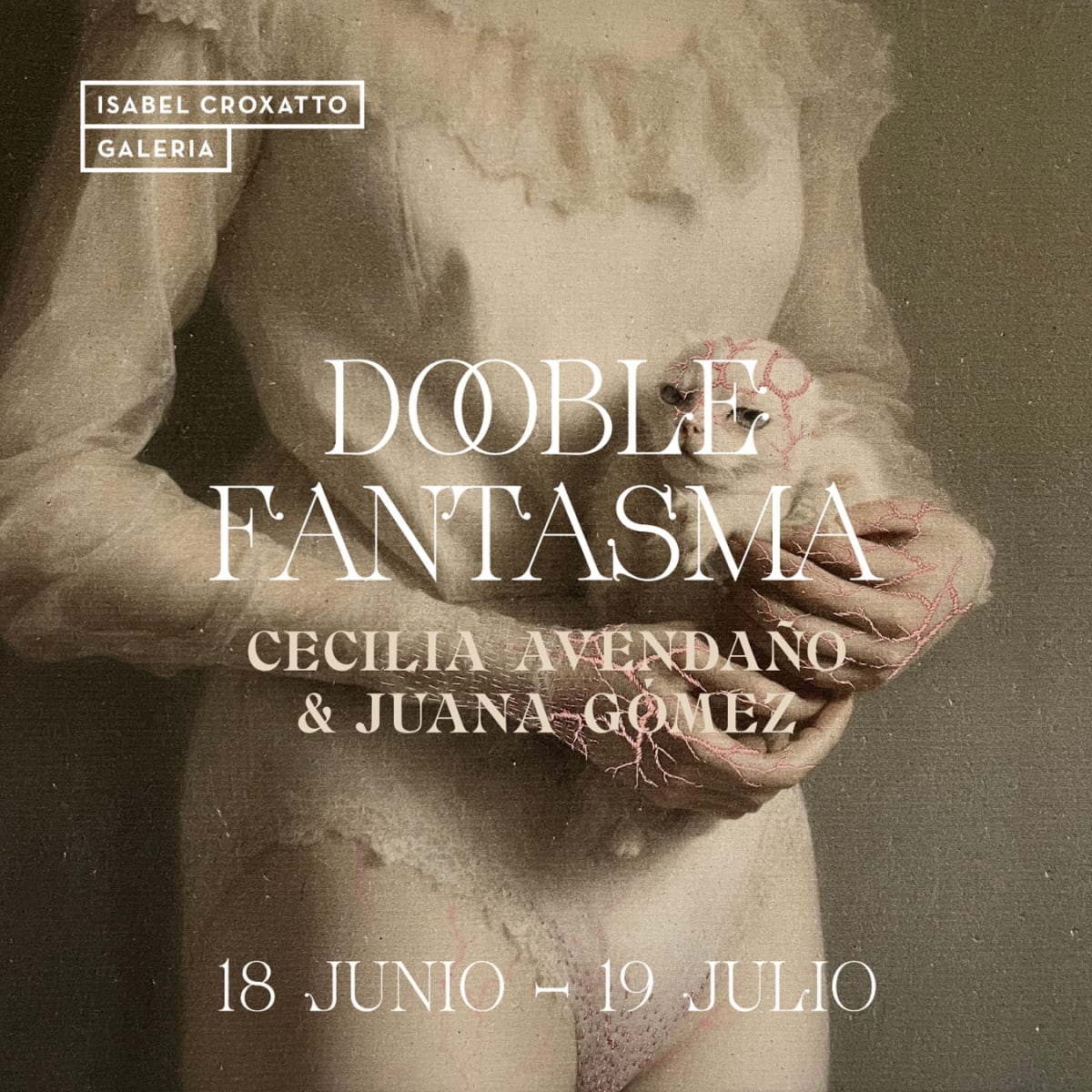 Doble Fantasma | Cecilia Avendaño & Juana Gómez