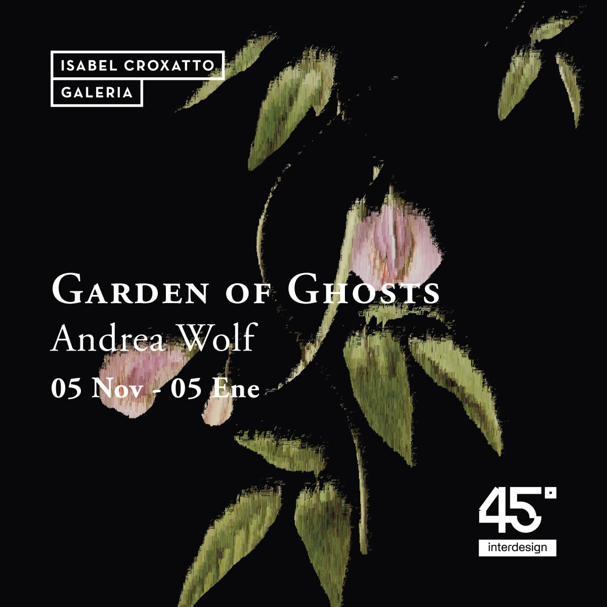 Garden of Ghosts | Andrea Wolf Presented in collaboration with INTERDESIGN, Santiago