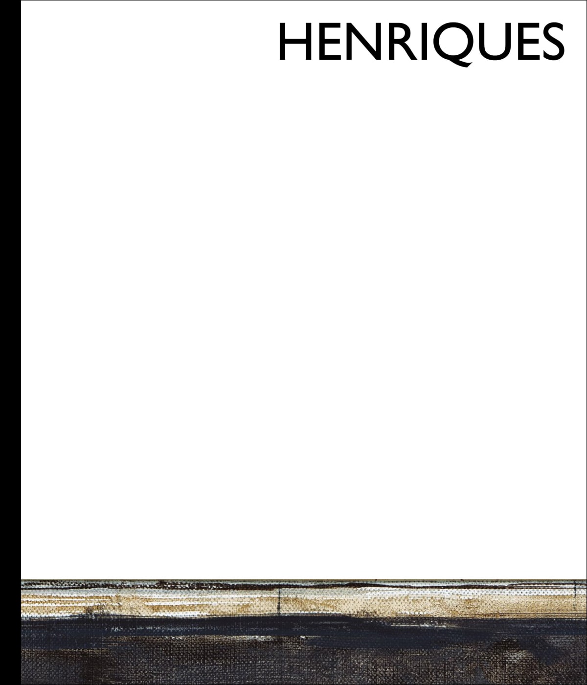 Ben Henriques: Work