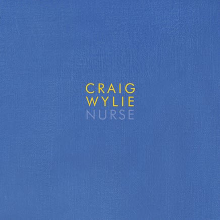 Craig Wylie : Nurse