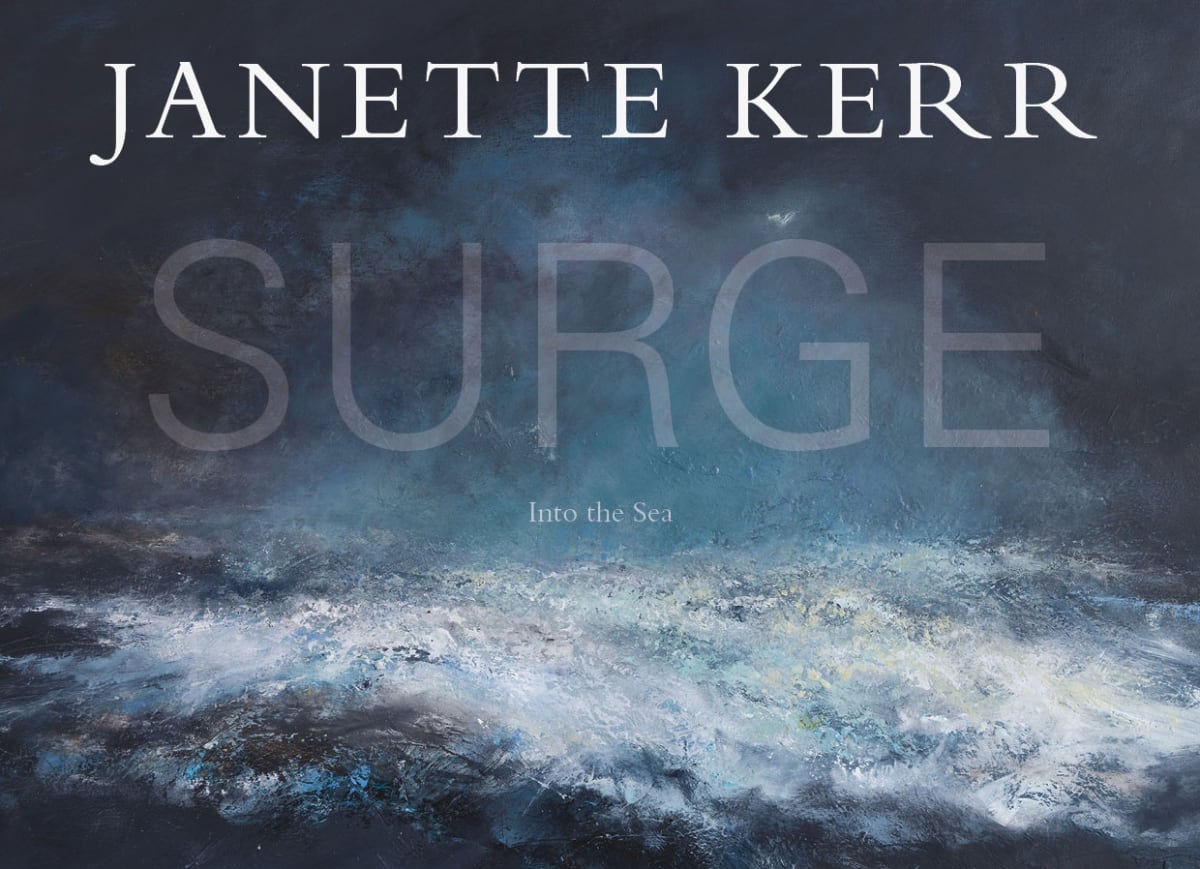 SURGE - into the sea | JANETTE KERR