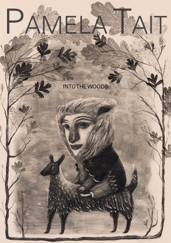 Into the Woods | PAMELA TAIT