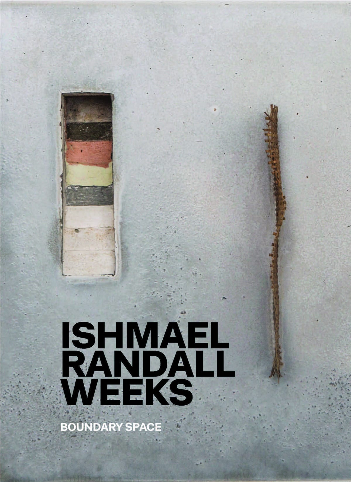 Ishmael Randall-Weeks: Boundary Space