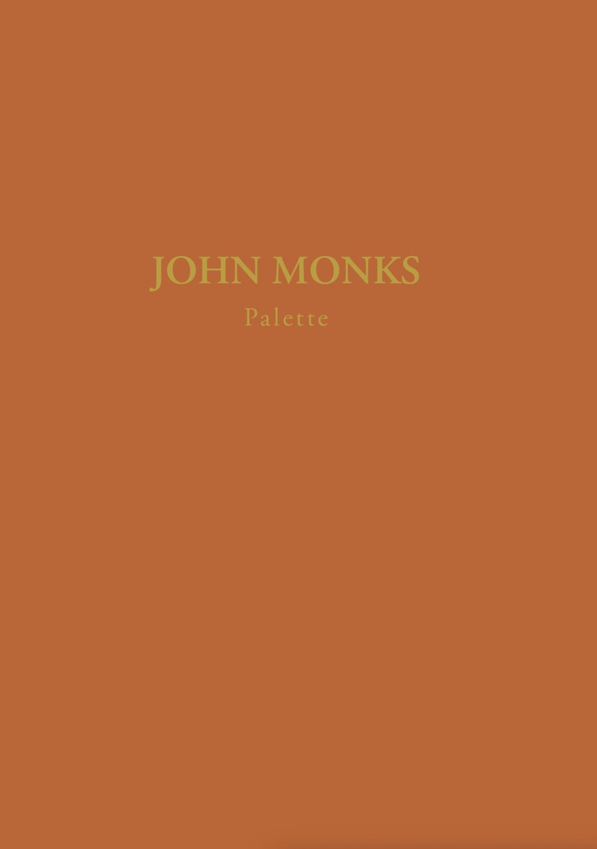 John Monks | PALETTE | Online Catalogue