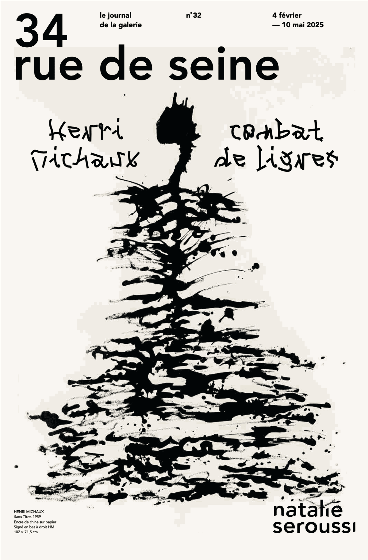 34 rue de Seine n° 32 - Henri Michaux Combat de lignes