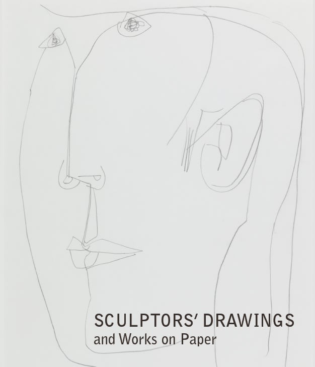 Sculptors' Drawings and Works on Paper