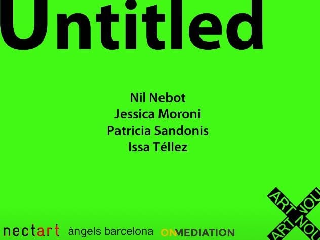 Patricia Sandonis: NectART Artist in Residence / Art Nou Festival