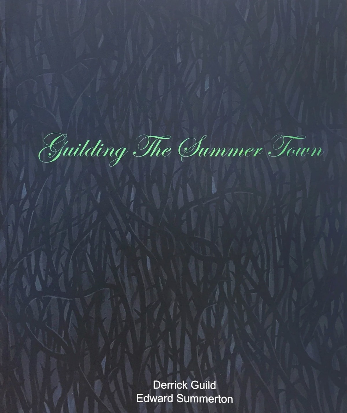 Guilding The Summer Town