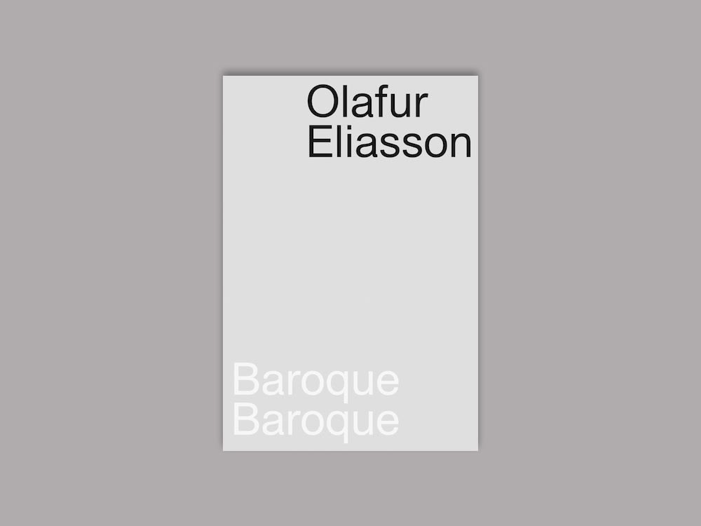Olafur Eliasson: Baroque Baroque