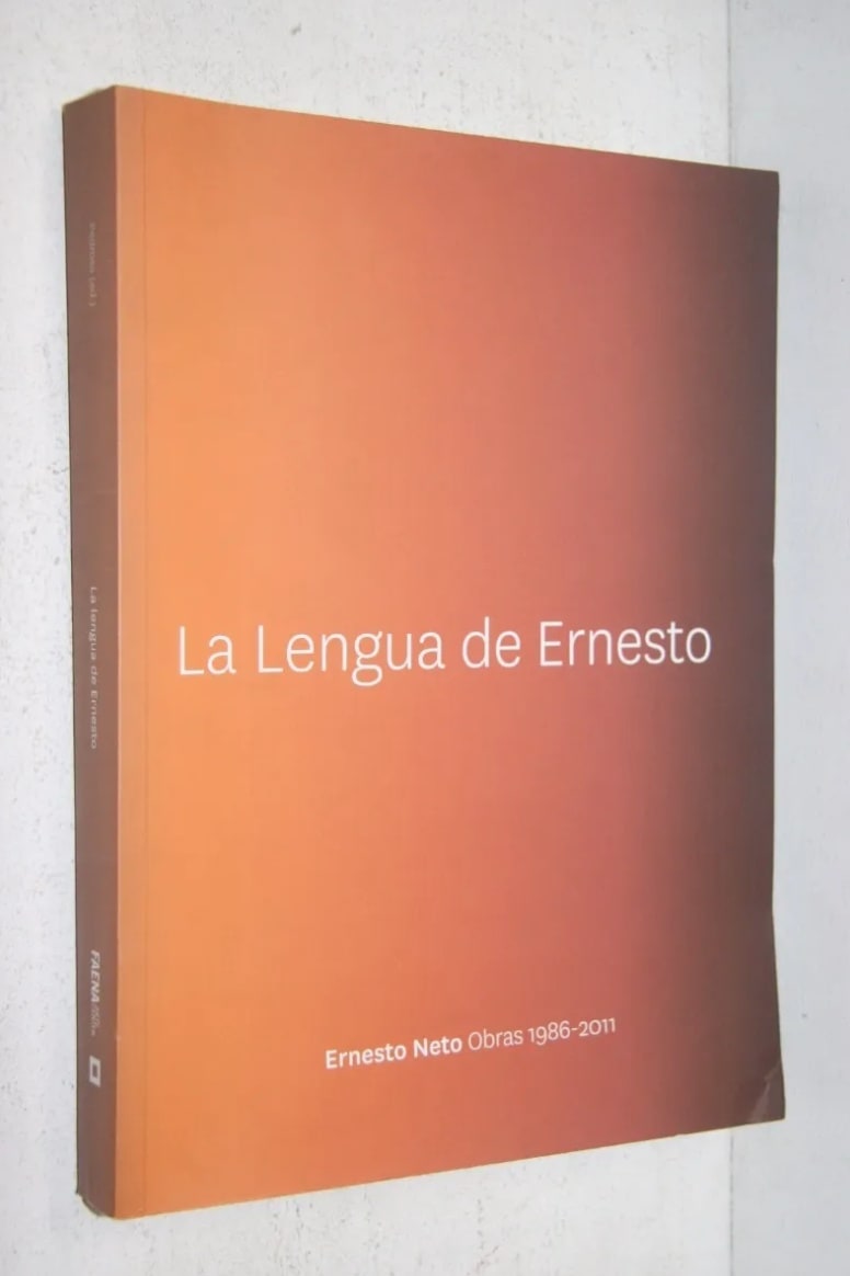 Ernesto Neto:  La Lengua de Ernesto