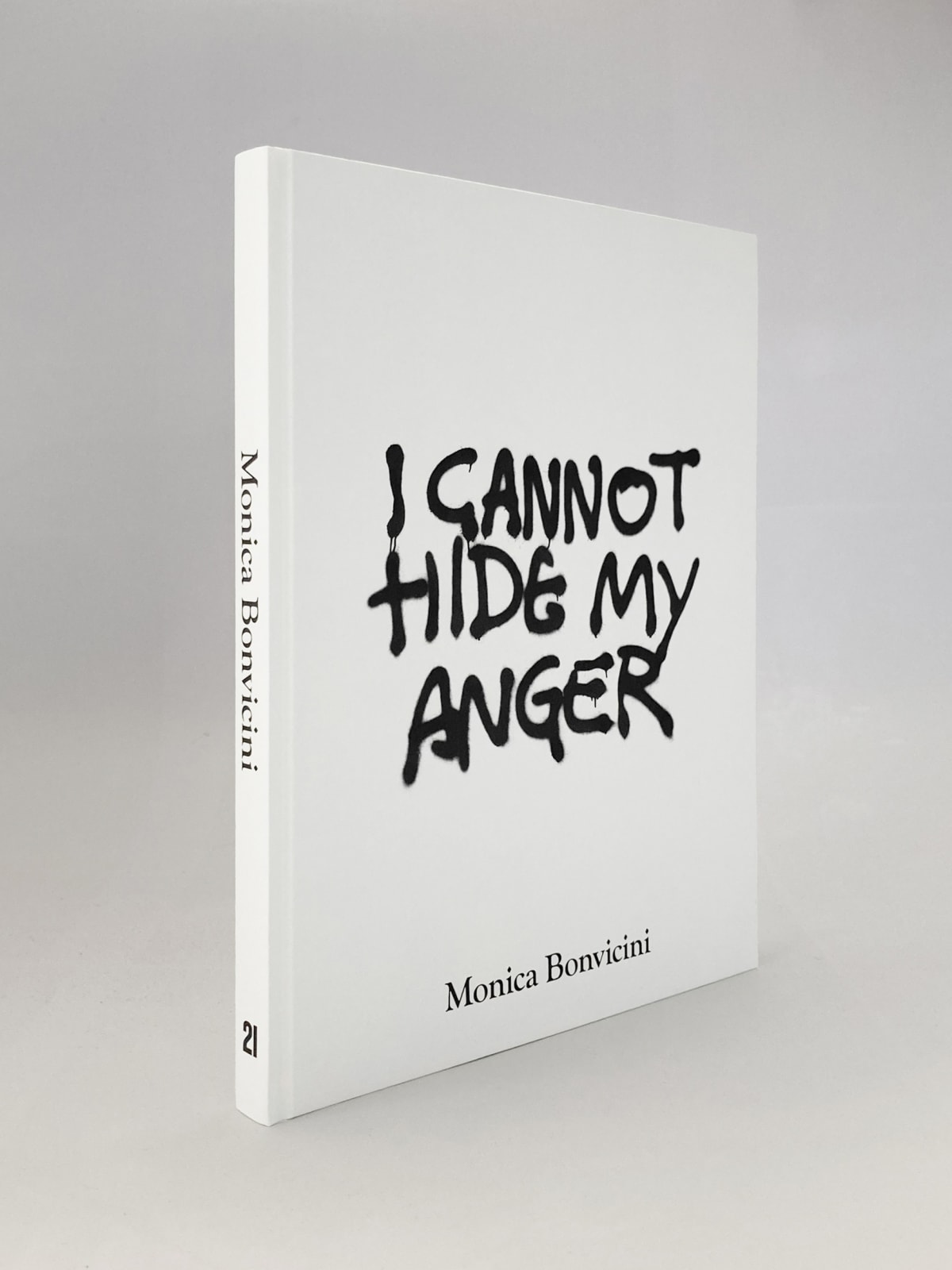 Monica Bonvicini: I CANNOT HIDE MY ANGER