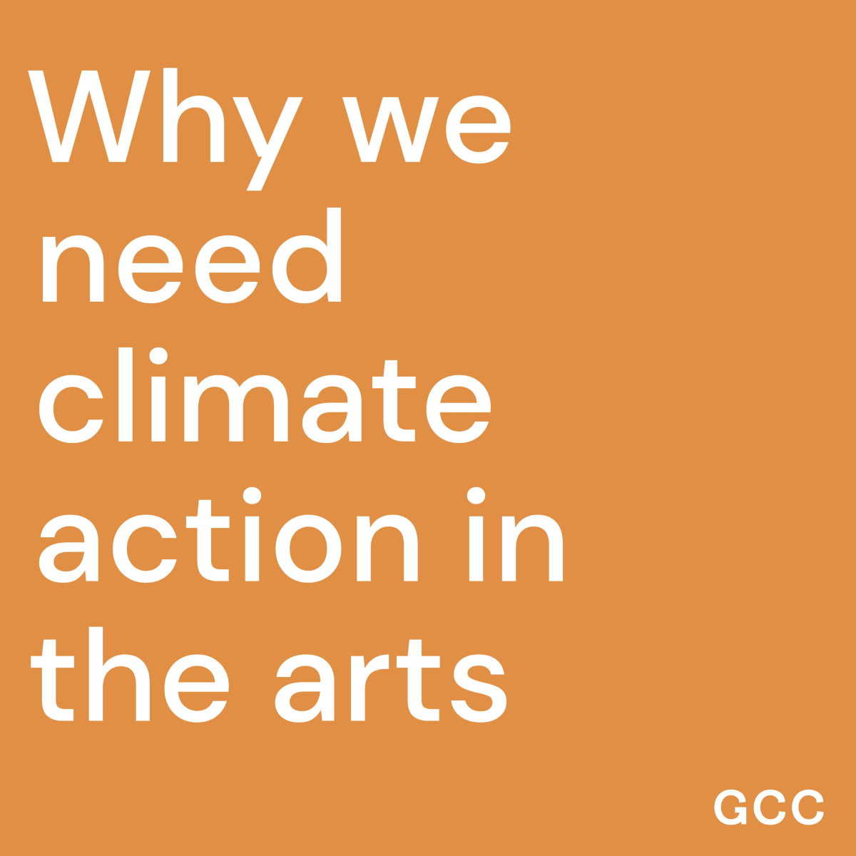 Why We Need Climate Action in the Art Sector