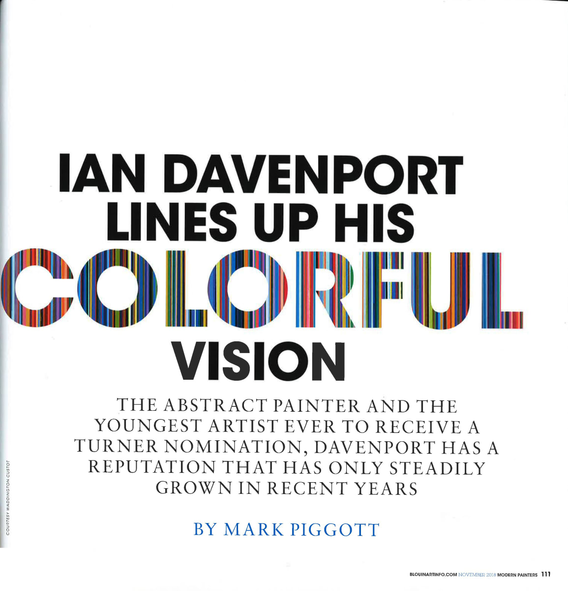 Ian Davenport Lines Up his Colourful Vision Part 1
