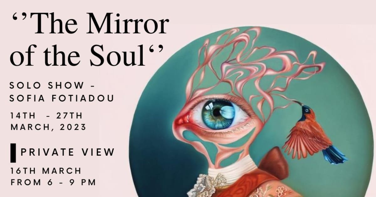 The Mirror of the Soul | 14 - 27 March 2023 | Eclectic Gallery