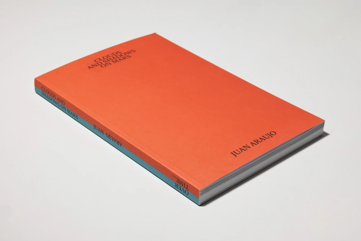 Image: Juan Araujo releases new catalogue: 'Clouds and Shadows on Mars / Over Time'