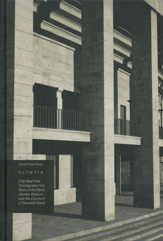 David Claerbout OLYMPIA (The Real-Time Disintegration into Ruins of the Berlin Olympic Stadium over the Course of a Thousand Years)