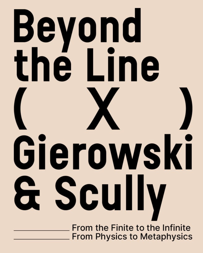 Beyond the Line: Stefan Gierowski and Sean Scully From Finite to Infinite, From Physics to Metaphysics