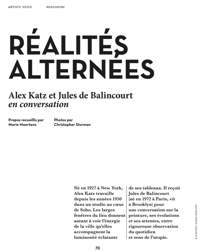 Réalités Alternées / Alternate Realities Alex Katz et Jules de Balincourt en conversation