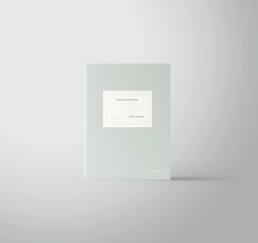 Martha Jungwirth: Geh nicht aus dem Zimmer