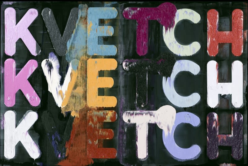 Artwork: Mel Bochner, Kvetch, Kvetch, Kvetch, 2011