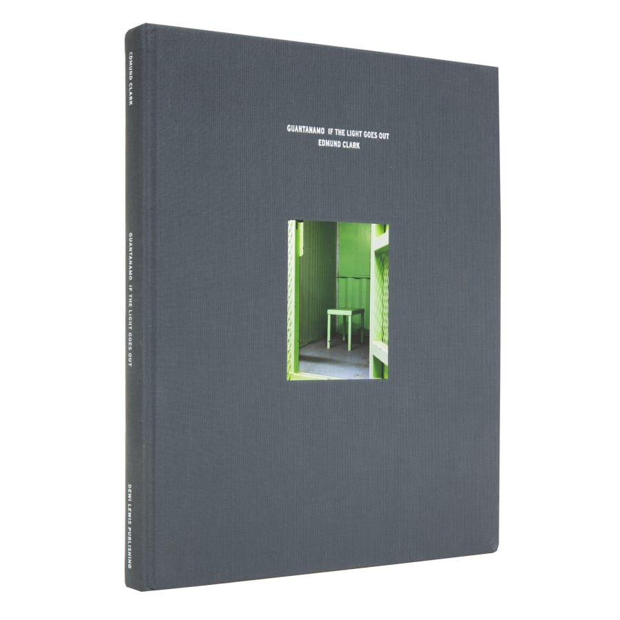 Guantanamo: If the Light Goes Out Edmund Clark
