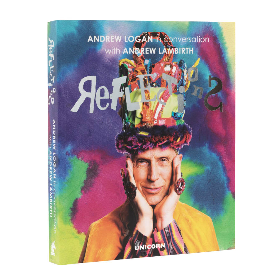 Reflections Andrew Logan in Conversation with Andrew Lambirth