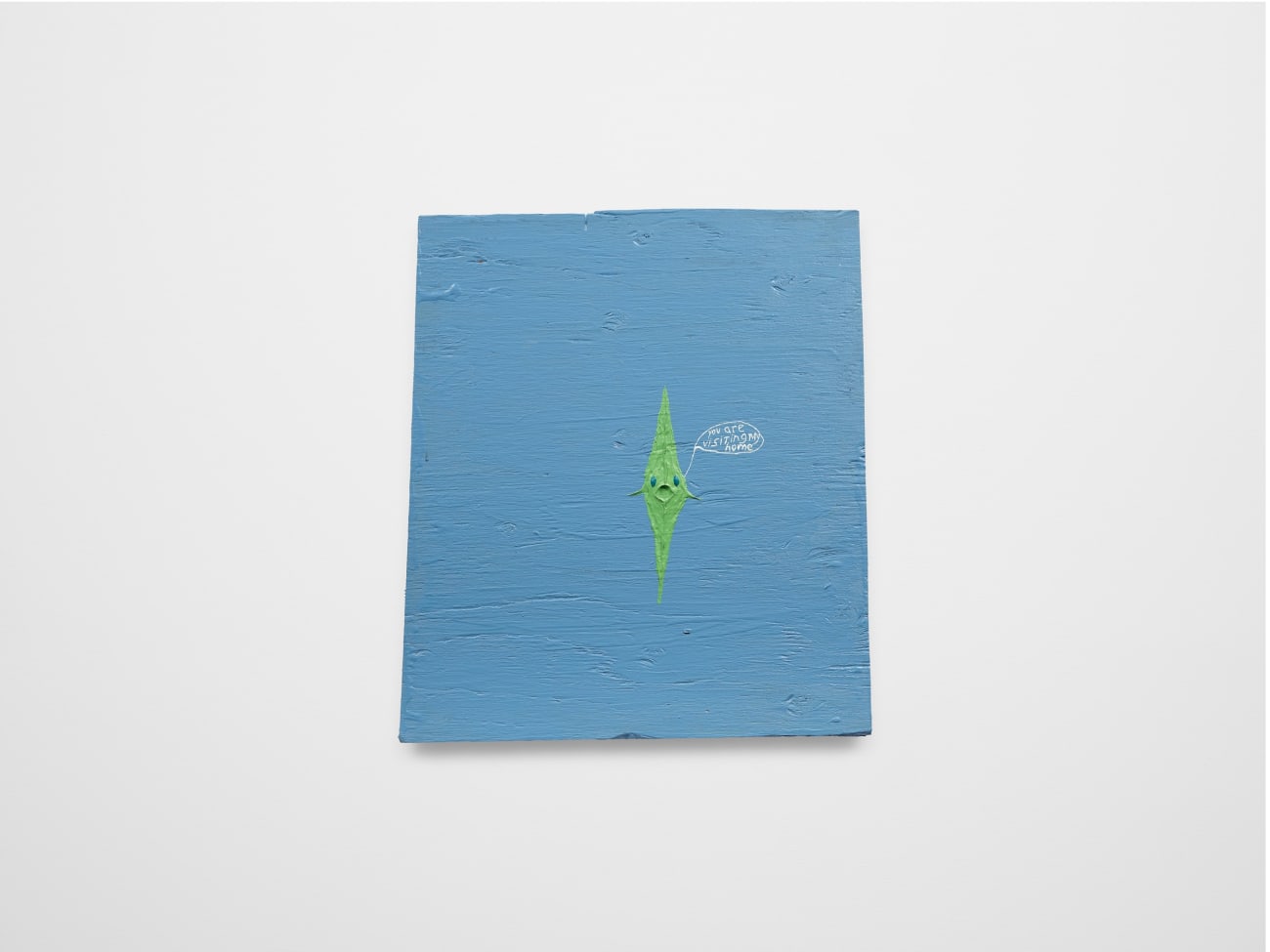 Chris Johanson, You Are Visiting My Home, 2019