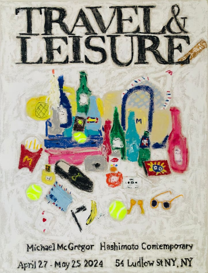 painting by Michael McGregor of colorful objects including bottles, bag with racquet, glasses, tennis ball, etc. with text 