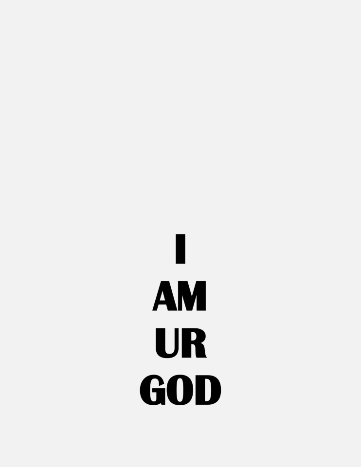 I AM UR GOD, 2018