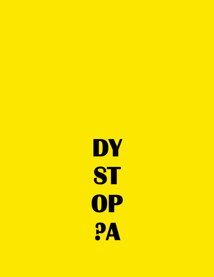DYSTOP?A, 2019