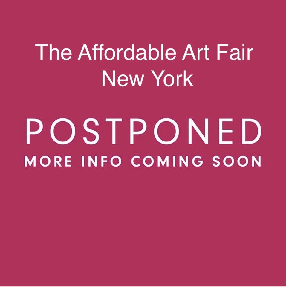 Postponed! - The Affordable Art Fair NYC