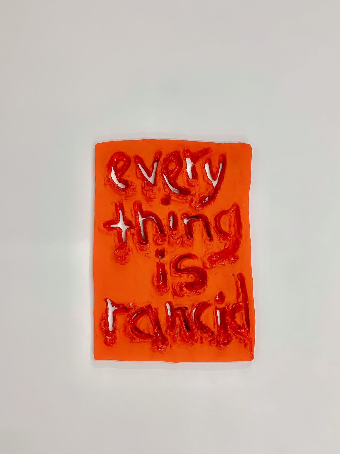 Xanthe Somers, Everything Is Rancid, 2022