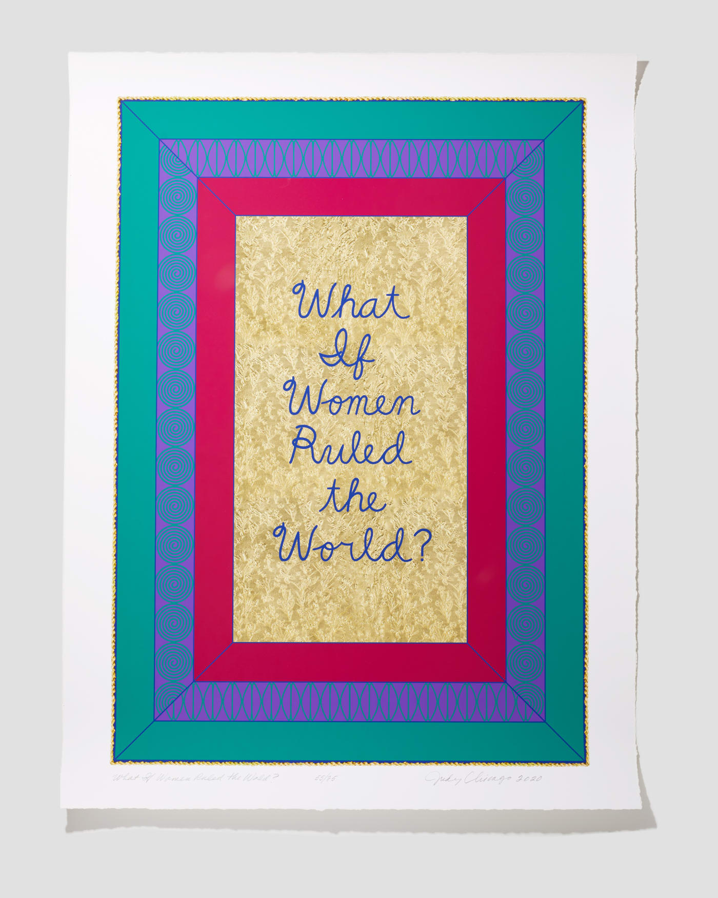 Judy Chicago, What if Women Ruled the World?, 2020