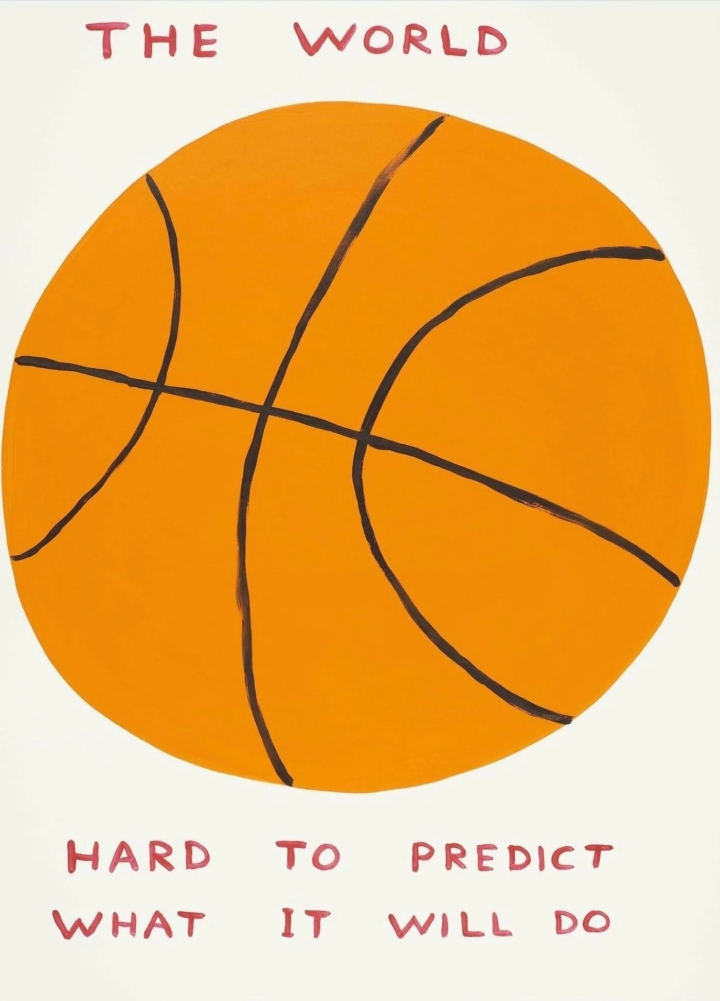 David Shrigley, The World , 2020