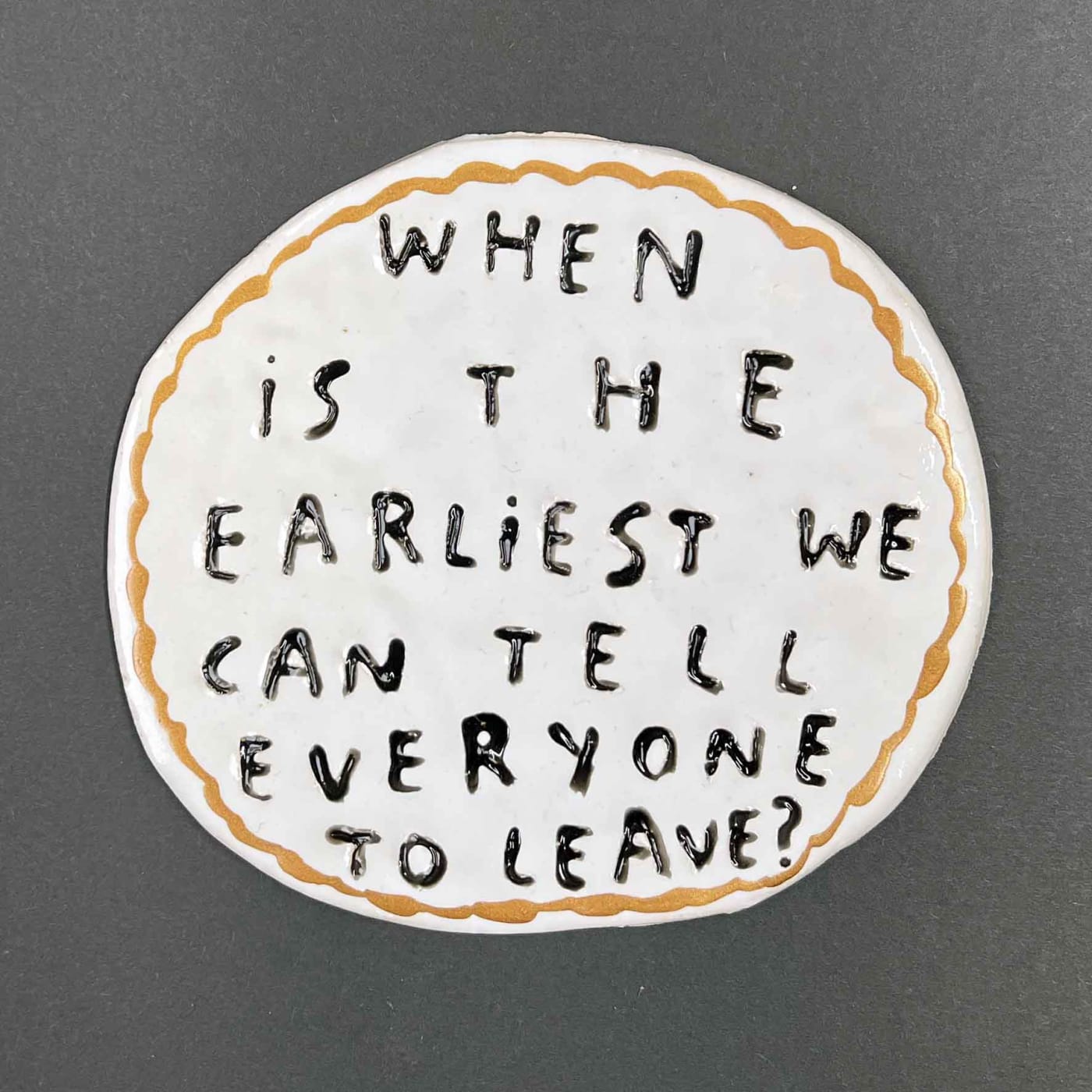 Dan Jamieson, When is the earliest we can tell everyone to leave?