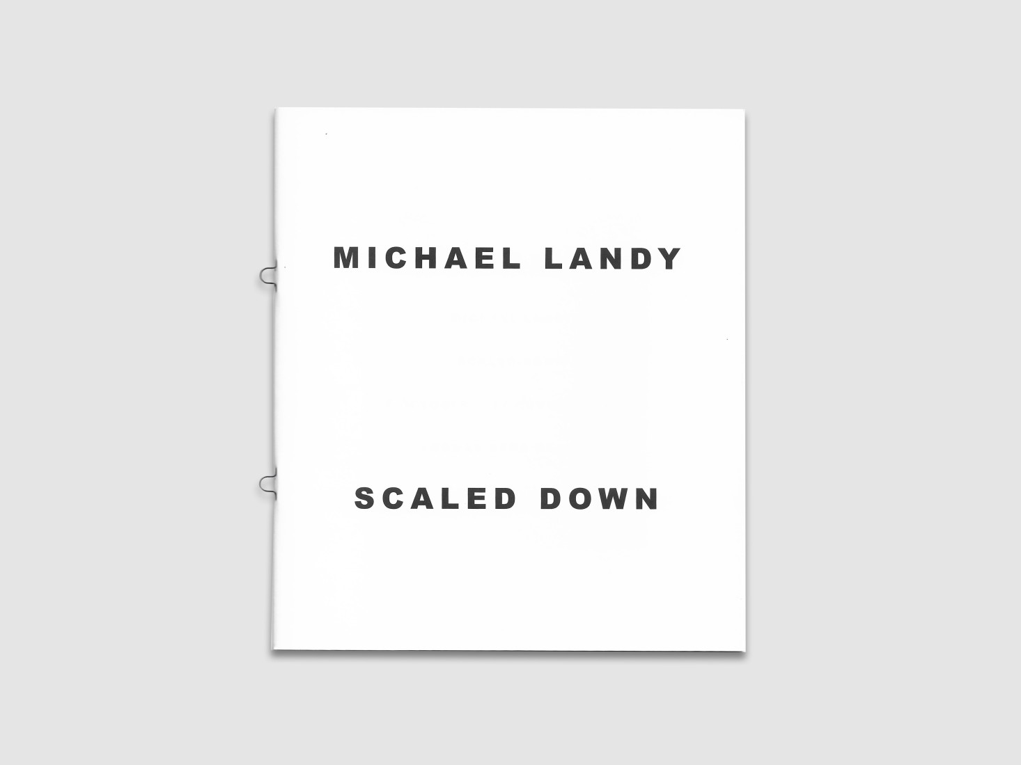 Michael Landy: Scaled Down