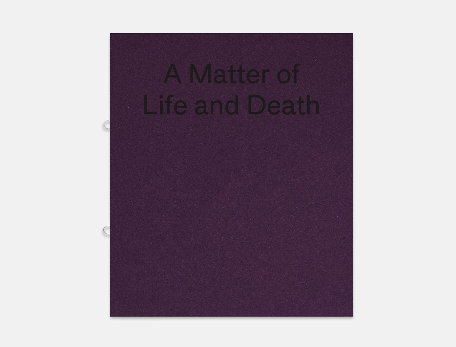  A Matter of Life and Death
