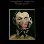 Bruno Sabatier, Francis Bacon, The Graphic Work