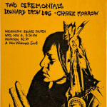 [Leonard Crow Dog], Three Posters for Events Related to the American Indian Movement, Including one for a Sun Dance and...