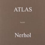 Nerhol, Atlas 7, 2014
